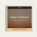 Stories To Remember - Baby's Bedtime (CD) (US Import) - placeholder image