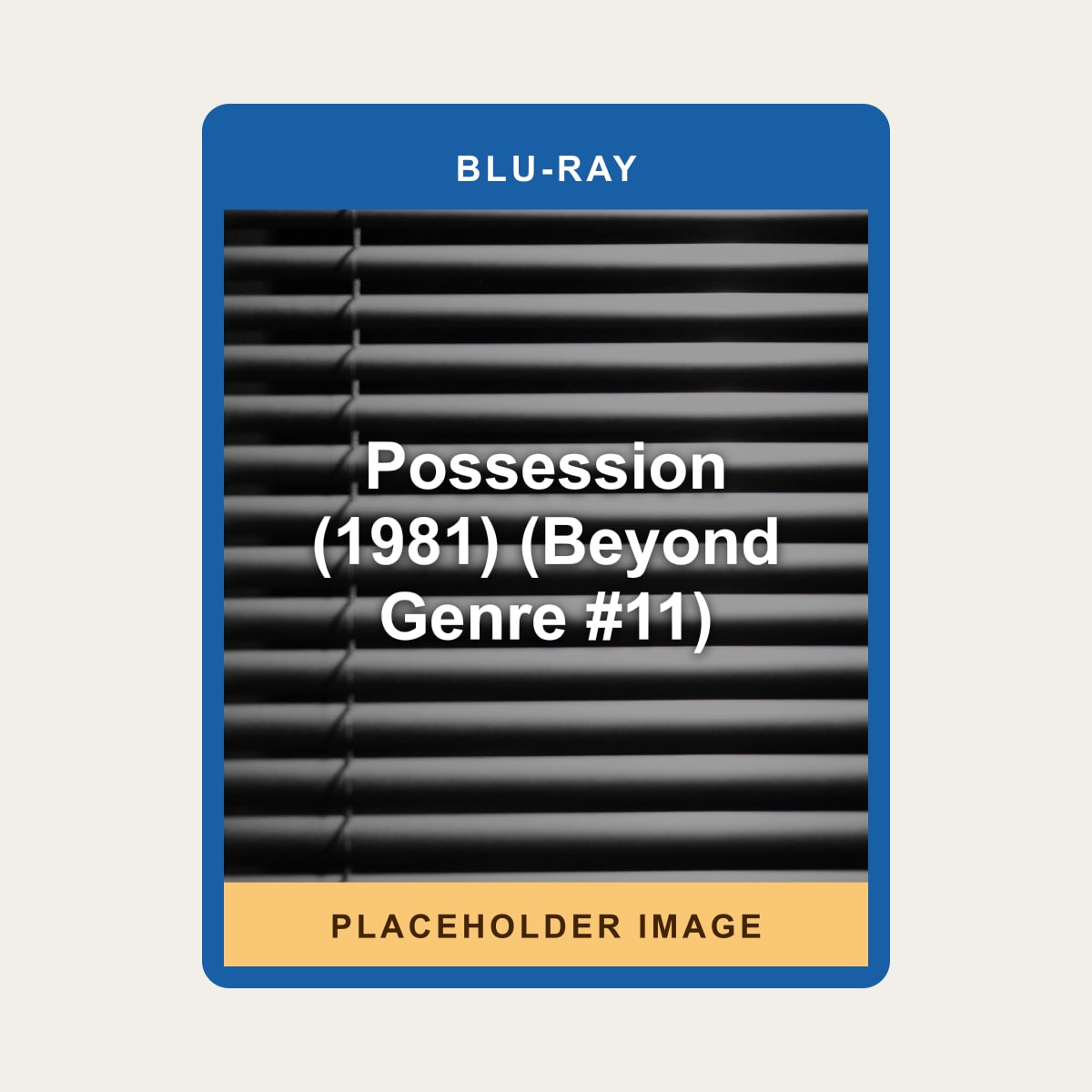 Possession (1981) (Beyond Genre #11) (Blu-ray) (Region A US Import) - placeholder image
